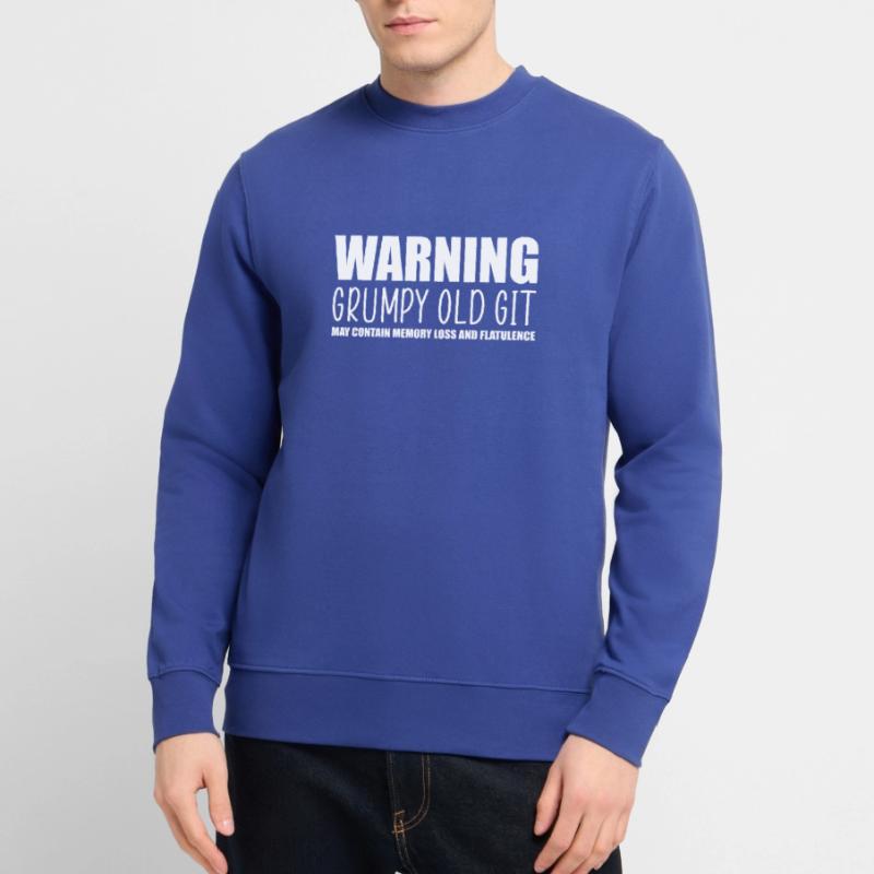 Warning grumpy old git Unisex Sweatshirt