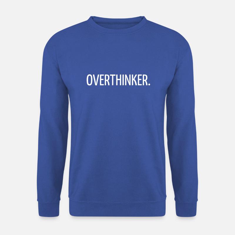 Overthinker - Unisex Sweatshirt - royal blue