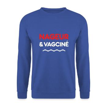 NAGEUR ET VAGCINÉ ! (natation, piscine) - Sweat-shirt Unisexe - bleu royal - Devant - Alina (178cm) & Michal (187cm)