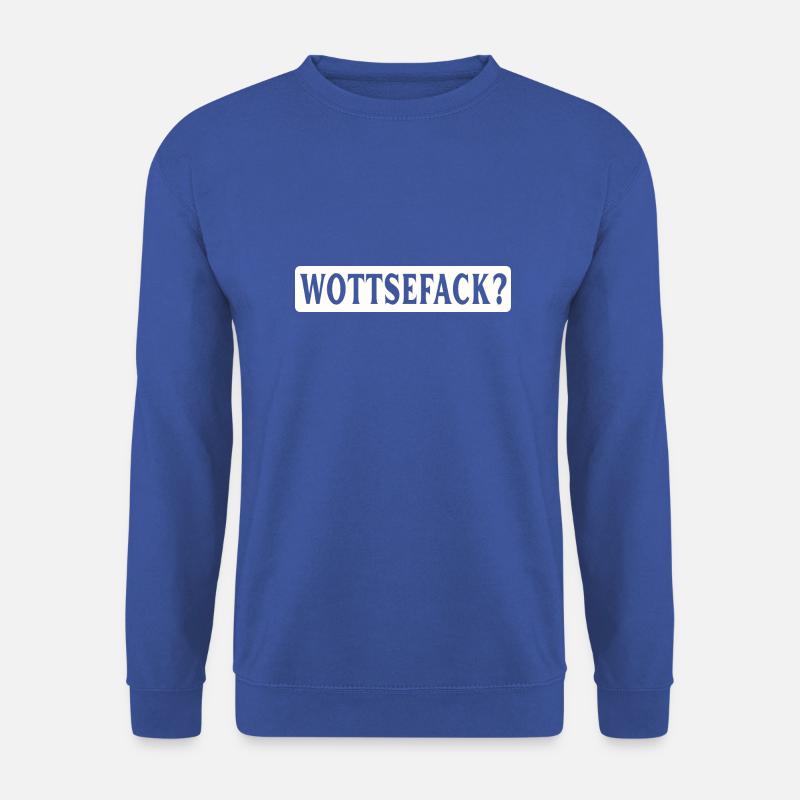 Wottsefack! WTF - Unisex Pullover - Royalblau