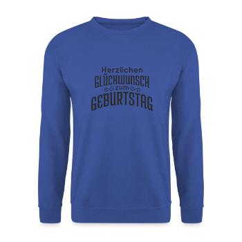 Geburtstagswünsche Glückwünsche Happy Birthday - Unisex Pullover - Royalblau - Vorne - Alina (178cm) & Michal (187cm)