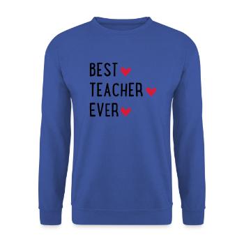 Best Teacher ever - Unisex Sweatshirt - royal blue - Front - Alina (178cm) & Michal (187cm)