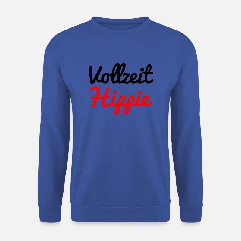 Vollzeit Hippie - Unisex Pullover - Royalblau