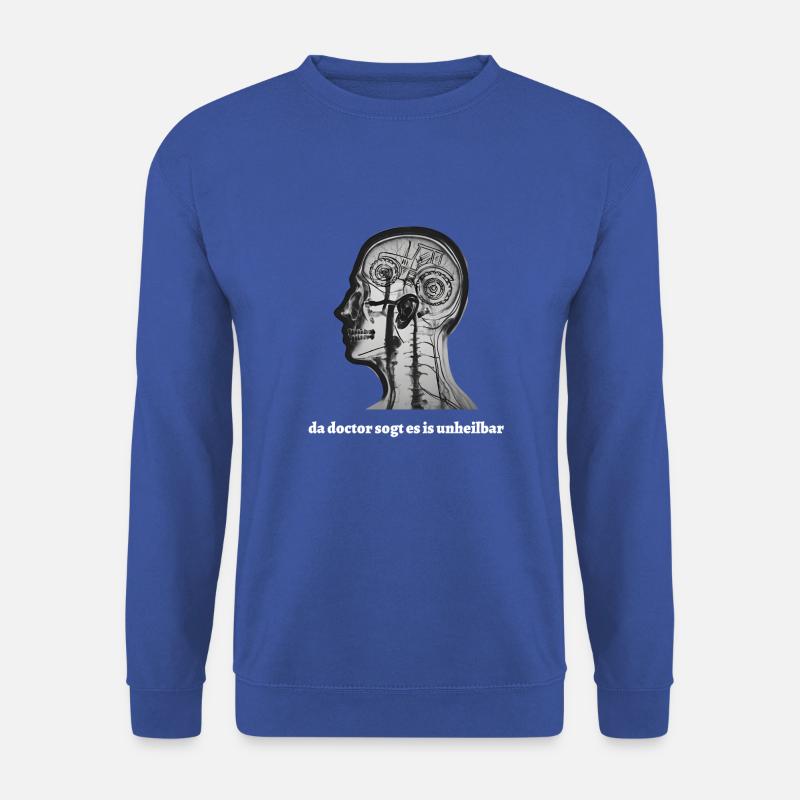 it's incurable... Bavarian saying - Unisex Sweatshirt - royal blue