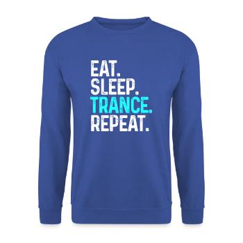 Eat Sleep Trance Funny Dance Music Gift - Unisex Sweatshirt - royal blue - Front - Alina (178cm) & Michal (187cm)