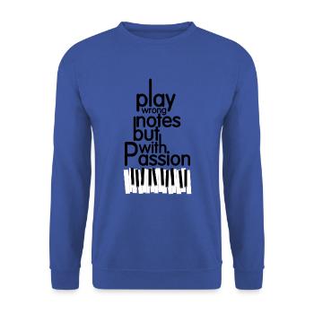 jouer de fausses notes mais avec de la musique passionnée - Sweat-shirt Unisexe - bleu royal - Devant - Alina (178cm) & Michal (187cm)