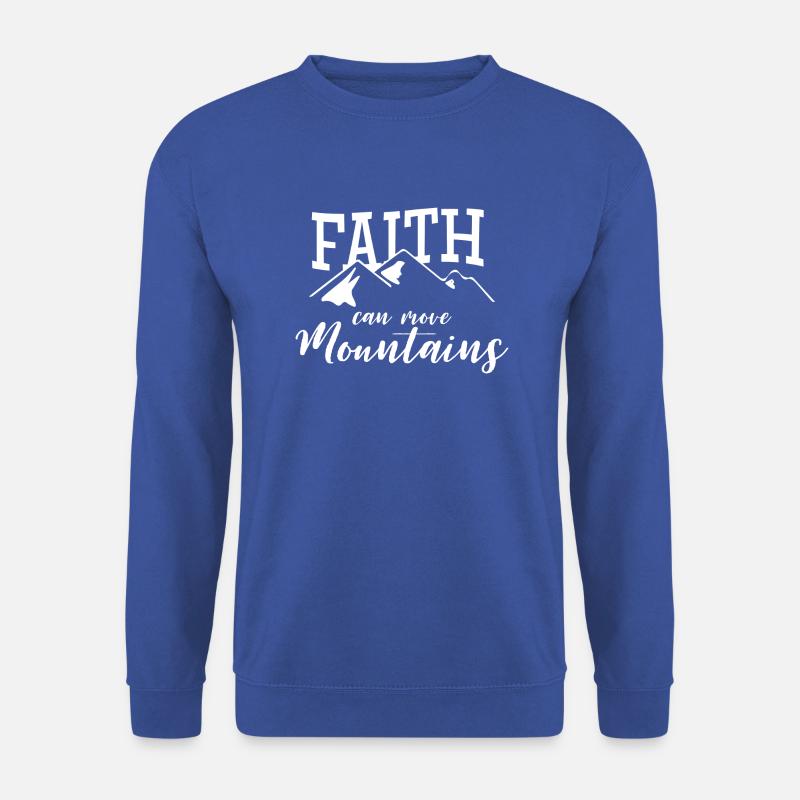 Faith can move Mountains christlich christen - Unisex Pullover - Royalblau