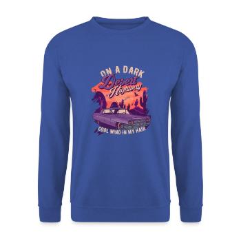 On A Dark Desert Highway Wind In My Hair - vintage - Sweat-shirt Unisexe - bleu royal - Devant - Alina (178cm) & Michal (187cm)