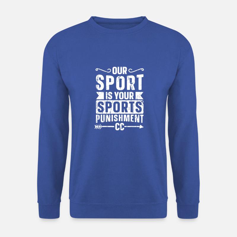 Unser Sport ist deine Sportstrafe CC - Marathon - Unisex Pullover - Royalblau