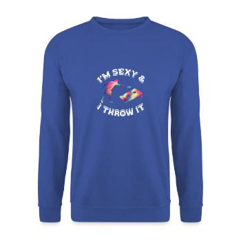 Lustig, ich bin sexy & ich werfe es Shooting Throwing - - Unisex Pullover - Royalblau - Vorne - Alina (178cm) & Michal (187cm)