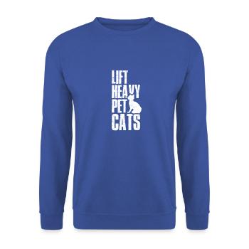 Lift Heavy Pet Cats Funny Gym Workout - - Unisex Sweatshirt - royal blue - Front - Alina (178cm) & Michal (187cm)