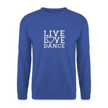 Live Love Dance I Love Dance - Musical Ball - Unisex Sweatshirt - royal blue - Front - Alina (178cm) & Michal (187cm)