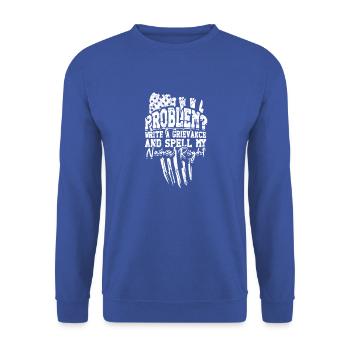 Problem Schreiben Sie eine Beschwerde und schreiben Sie meinen Namen richtig - Unisex Pullover - Royalblau - Vorne - Alina (178cm) & Michal (187cm)