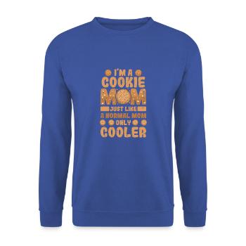 Je suis une maman cookie tout comme une maman normale seulement - Sweat-shirt Unisexe - bleu royal - Devant - Alina (178cm) & Michal (187cm)