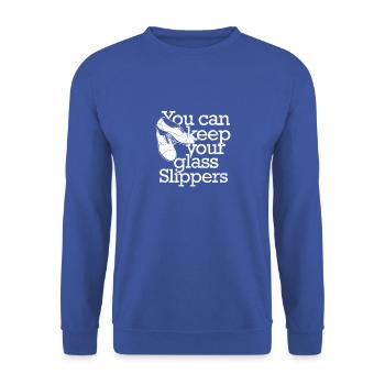 Vous pouvez garder vos pantoufles de verre - dansez - Sweat-shirt Unisexe - bleu royal - Devant - Alina (178cm) & Michal (187cm)