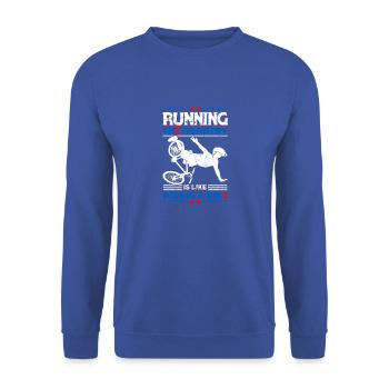 Courir le pays, c’est comme faire du vélo - - Sweat-shirt Unisexe - bleu royal - Devant - Alina (178cm) & Michal (187cm)