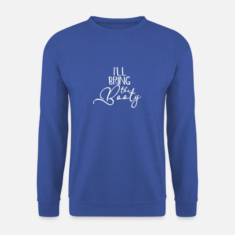 I'll Bring The Booty Party Group Drinking - - Unisex Sweatshirt - royal blue