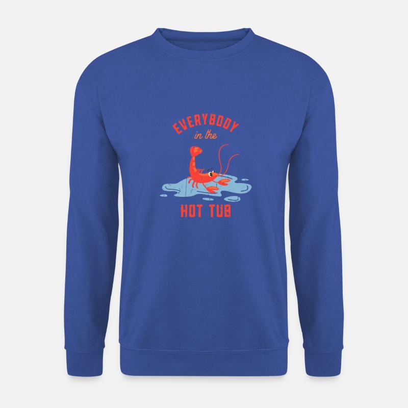 Jeder im Whirlpool - Langustenliebhaber - Unisex Pullover - Royalblau