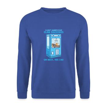 Ich spiele nicht immer Klauenmaschinen Oh warte Ja ich - Unisex Pullover - Royalblau - Vorne - Alina (178cm) & Michal (187cm)