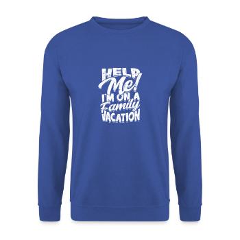 Aidez-moi Je suis en vacances en famille - famille - Sweat-shirt Unisexe - bleu royal - Devant - Alina (178cm) & Michal (187cm)