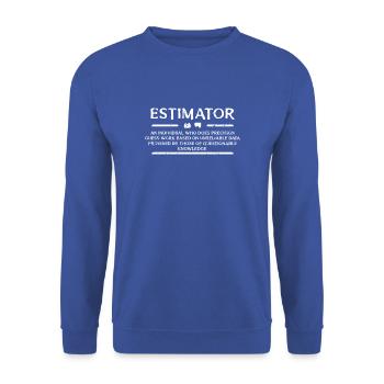 Estimateur - une personne qui fait de la précision - Sweat-shirt Unisexe - bleu royal - Devant - Alina (178cm) & Michal (187cm)