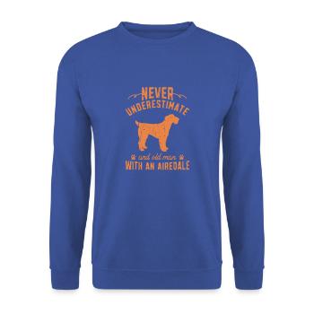 Ne sous-estimez jamais un vieil homme avec un airedale - - Sweat-shirt Unisexe - bleu royal - Devant - Alina (178cm) & Michal (187cm)