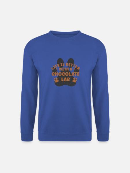 Das Leben ist besser mit einem Schokoladenlabor - Schokolade - Unisex Pullover - Royalblau