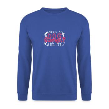 Besoin d’un toiletteur pour chiens Demandez-moi - salon pour animaux de compagnie - Sweat-shirt Unisexe - bleu royal - Devant - Alina (178cm) & Michal (187cm)