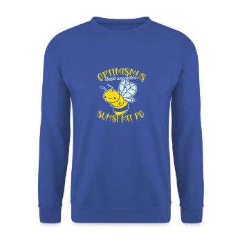 OPTIMISMUS HEIßT UMGEKEHRT SUMSI MIT PO - - Unisex Sweatshirt - royal blue - Front - Alina (178cm) & Michal (187cm)