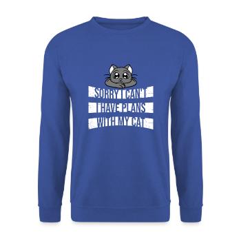 Désolé, je ne peux pas, j’ai des plans avec ma blague de chat en disant - Sweat-shirt Unisexe - bleu royal - Devant - Alina (178cm) & Michal (187cm)
