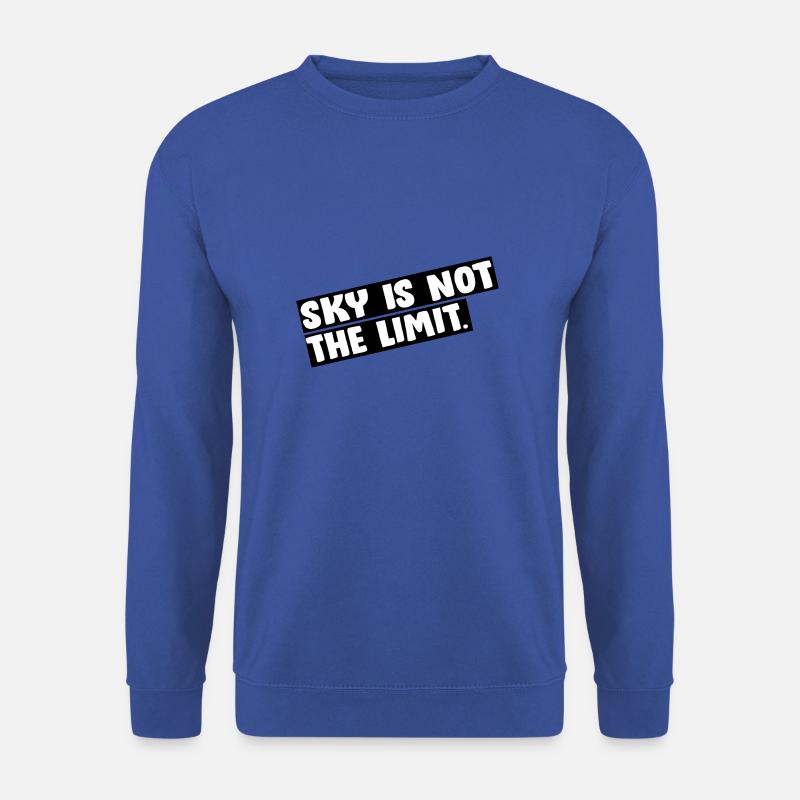 Sky is not the limit - Unisex Pullover - Royalblau