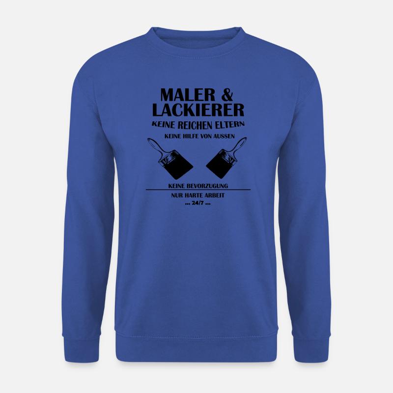 Maler und Lackierer - Unisex Pullover - Royalblau