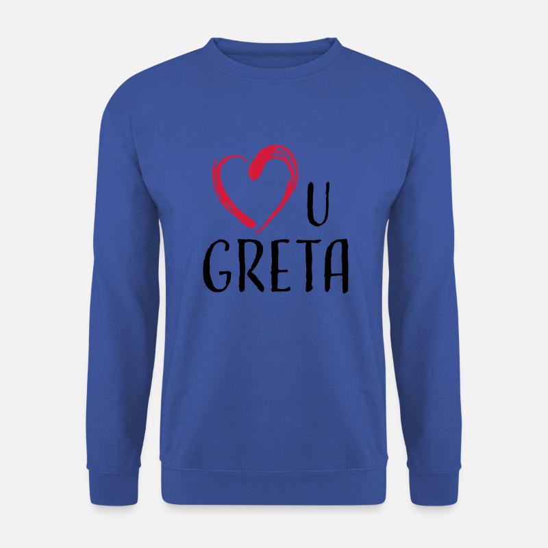 love u greta - Unisex Pullover - Royalblau