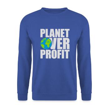 planet over profit Zitat - Unisex Pullover - Royalblau - Vorne - Alina (178cm) & Michal (187cm)