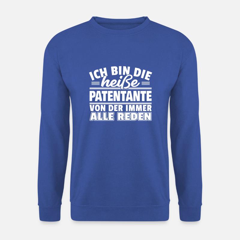 Heiße Patentante - Unisex Pullover - Royalblau