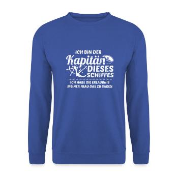 Segeln Segler Segel Shirt Ich Bin Kapitän - Unisex Pullover - Royalblau - Vorne - Alina (178cm) & Michal (187cm)