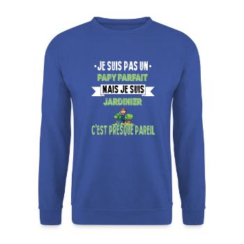 Papy jardinier humour jardinage retraité t-shirt - Sweat-shirt Unisexe - bleu royal - Devant - Alina (178cm) & Michal (187cm)