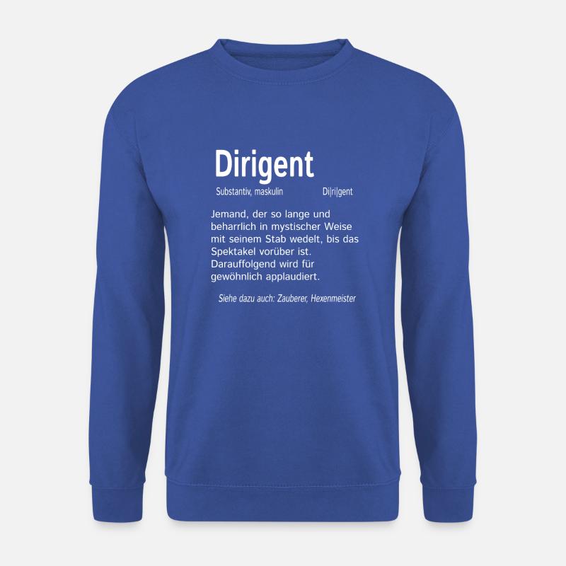 Dirigent Wörterbuch Definition - Unisex Pullover - Royalblau