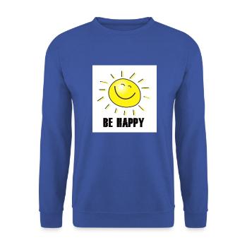 BE HAPPY slogan saying design gift - Unisex Sweatshirt - royal blue - Front - Alina (178cm) & Michal (187cm)