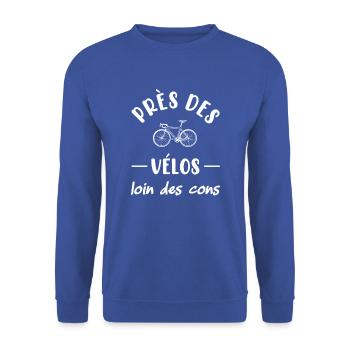 Près des vélos loin des cons humour cycliste - Sweat-shirt Unisexe - bleu royal - Devant - Alina (178cm) & Michal (187cm)