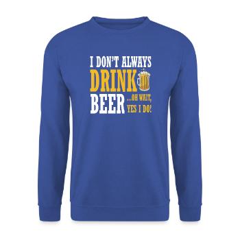 Humorvolles Bier-Spruchdesign für Geselligkeit - Unisex Pullover - Royalblau - Vorne - Alina (178cm) & Michal (187cm)