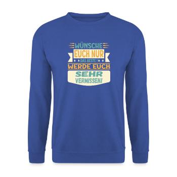 Abschiedsgeschenke TEAM FAMILIE - EUCH VERMISSEN - Unisex Pullover - Royalblau - Vorne - Alina (178cm) & Michal (187cm)