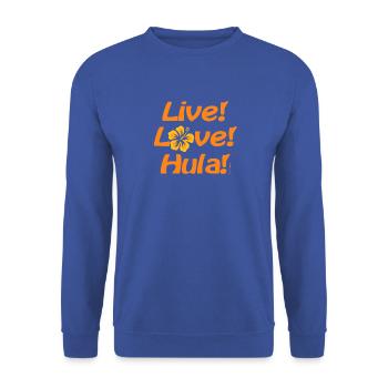 Live Love Hula 2 - Unisex Pullover - Royalblau - Vorne - Alina (178cm) & Michal (187cm)