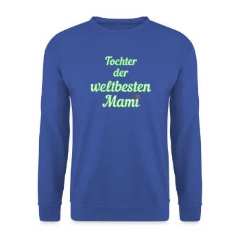 Weltbeste Mami - Unisex Pullover - Royalblau - Vorne - Alina (178cm) & Michal (187cm)