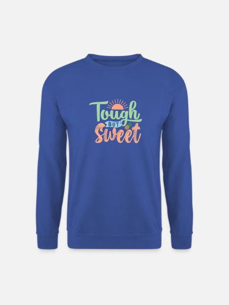Hart aber süß - Unisex Pullover - Royalblau
