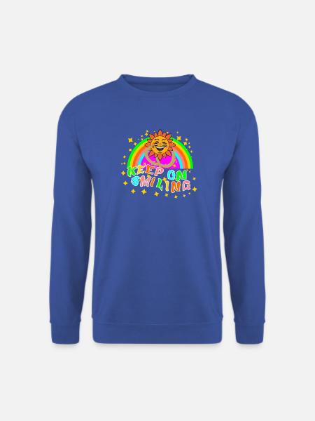 LÄCHELN SIE WEITER, haben Sie Vertrauen, bleiben Sie positiv, - Unisex Pullover - Royalblau