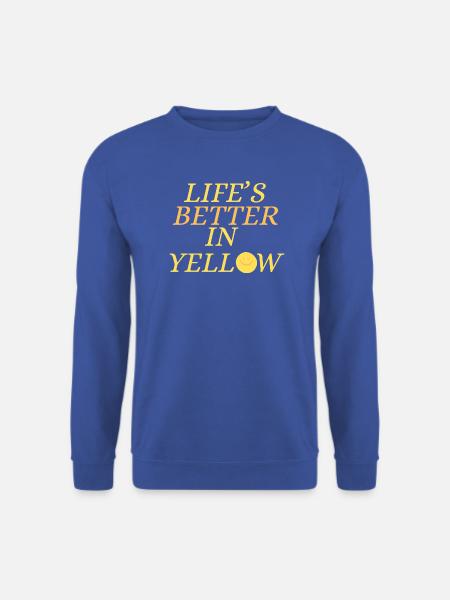 Life`s better in yellow Design - Unisex Pullover - Royalblau