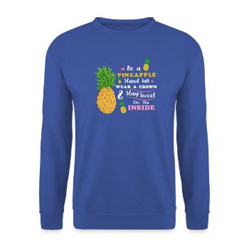 Sei eine Ananas Steh groß Trage eine Krone Bleib süß - Unisex Pullover - Royalblau - Vorne - Alina (178cm) & Michal (187cm)