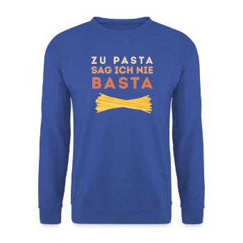 Zu Pasta sag ich nie Basta - Unisex Pullover - Royalblau - Vorne - Alina (178cm) & Michal (187cm)