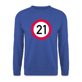 21. Geburtstag Achtung! Verkehrsschild 21 Km/h - Unisex Pullover - Royalblau - Vorne - Alina (178cm) & Michal (187cm)